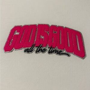 Pink and Silver - 'God is Good'